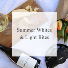 Summer Whites & Light Bites